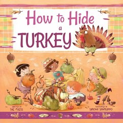 How to Hide a Turkey - Fliess, Sue