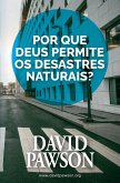 Por que Deus permite os desastres naturais?