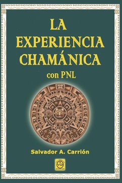 Cover La experiencia chamánica con PNL