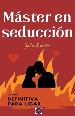 Máster en seducción - Danen, John