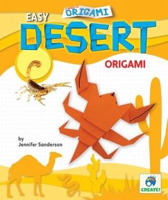 Easy Desert Origami - Sanderson, Jennifer