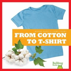 From Cotton to T-Shirt - Toolen, Avery
