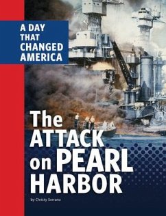 The Attack on Pearl Harbor - Serrano, Christy