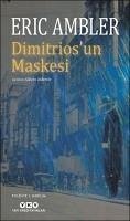 Dimitriosun Maskesi - Ambler, Eric