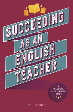 Succeeding as an English Teacher - Mann, Abigail; Bawden, Lyndsay; Brewer, Fe