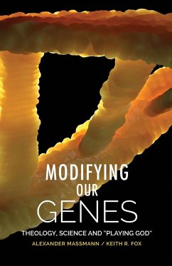 Modifying Our Genes - Massmann, Alexander; Fox, Keith R.