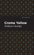 Crome Yellow - Bild 1