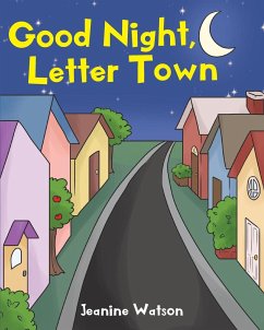 Good Night, Letter Town - Watson, Jeanine