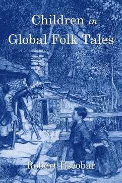 Children in Global Folk Tales - Escobar, Robert