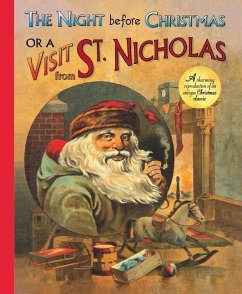 The Night Before Christmas or a Visit from St. Nicholas - Moore, Clement Clarke