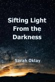 Sifting Light from the Darkness