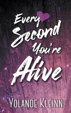 Every Second You're Alive - Kleinn, Yolande