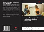 Lesson Study Based Mathematics Class Evaluation