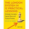 The London System in 12 Practical... - Bild 1