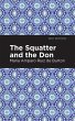 The Squatter and the Don - Bild 1