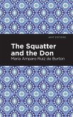 The Squatter and the Don