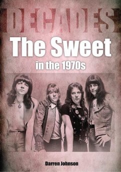 The Sweet in the 1970s: Decades - Johnson, Darren