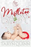 Mistletoe Baby: A Crescent Cove Bite