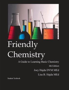 Friendly Chemistry Student Textbook - Hajda, Joey A.; Hajda, Lisa B.