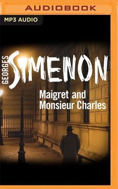 Maigret and Monsieur Charles - Simenon, Georges