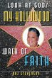 Look at God! My Hollywood Walk of Faith - Bild 1