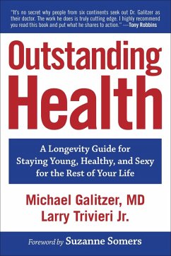 Outstanding Health (eBook, ePUB) - Galitzer, Michael; Trivieri, Larry