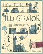 How to Be an Illustrator Second Edition... - Bild 1