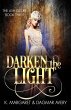 Darken the Light (The Ash Court, #3)... - Bild 1