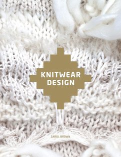 Knitwear Design (eBook, ePUB) - Brown, Carol