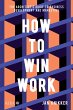 How To Win Work (eBook, PDF) - Bild 1