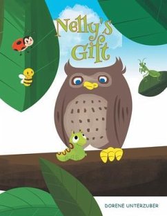 Nelly's Gift (eBook, ePUB) - Unterzuber, Dorene