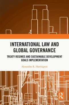 International Law and Global Governance (eBook, ePUB) - Harrington, Alexandra R.