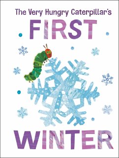 The Very Hungry Caterpillar's First Winter - Carle, Eric