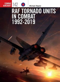 RAF Tornado Units in Combat 1992-2019 - Napier, Michael