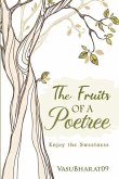 The Fruits of a Poetree: Enjoy the Sweetness