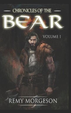 Chronicles of the Bear - Morgeson, Remy