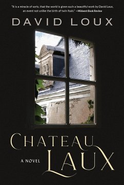 Chateau Laux - Loux, David