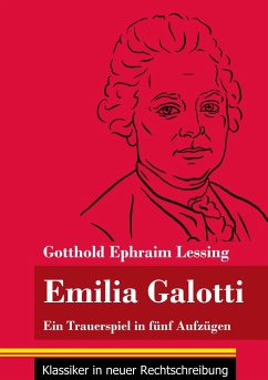 Emilia Galotti - Lessing, Gotthold Ephraim