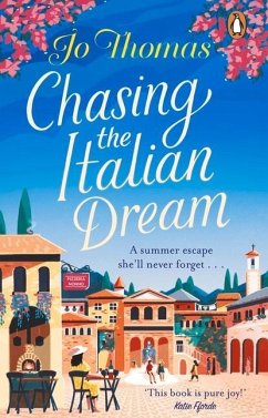 Chasing the Italian Dream - Thomas, Jo