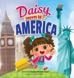 Daisy Moves to America - Trust, Elyssa Nicole