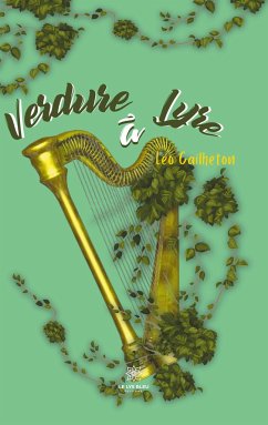 Verdure à lyre - Cailheton, Léo