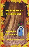 The Mystical Treehouse