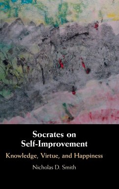Socrates on Self-Improvement - Smith, Nicholas D.