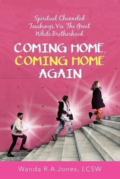 Coming Home, Coming Home Again - Jones LCSW, Wanda R. A.
