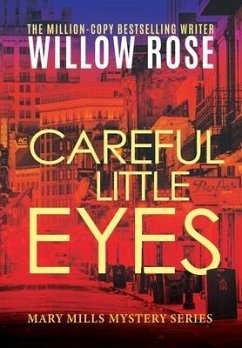 Careful little eyes - Rose, Willow