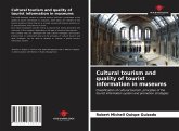 Cultural tourism and quality of tourist information in museums