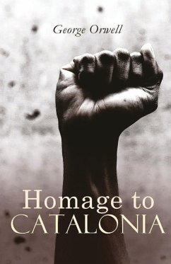 Homage to Catalonia - Orwell, George