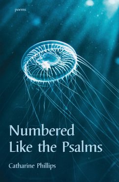 Numbered like the Psalms - Phillips, Catharine