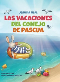 Las Vacaciones del Conejo de Pascua - Neal, Jemima