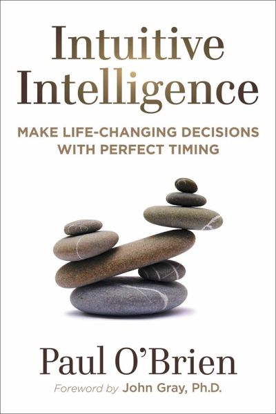 Intuitive Intelligence (eBook, ePUB) Intuitive Intelligence (eBook, ePUB)